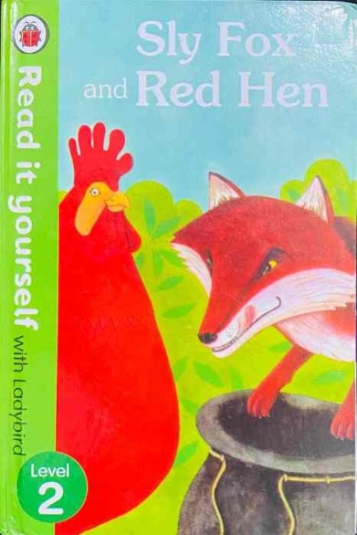 Sly Fox and Red Hen